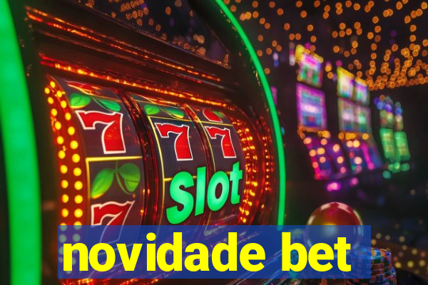 novidade bet